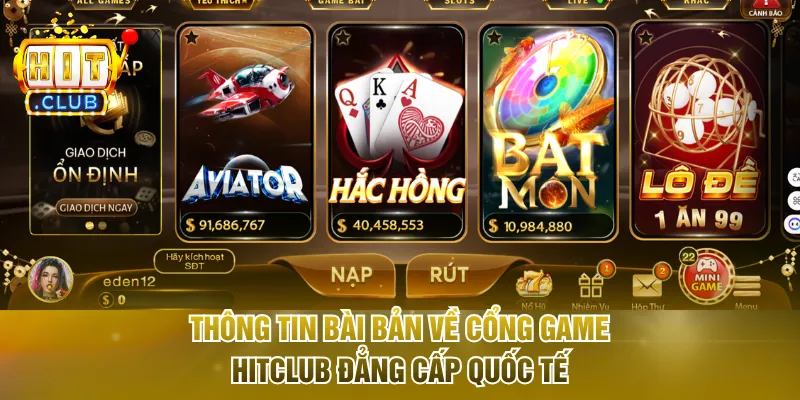 Thông tin bài bản về cổng game Hitclub đẳng cấp quốc tế